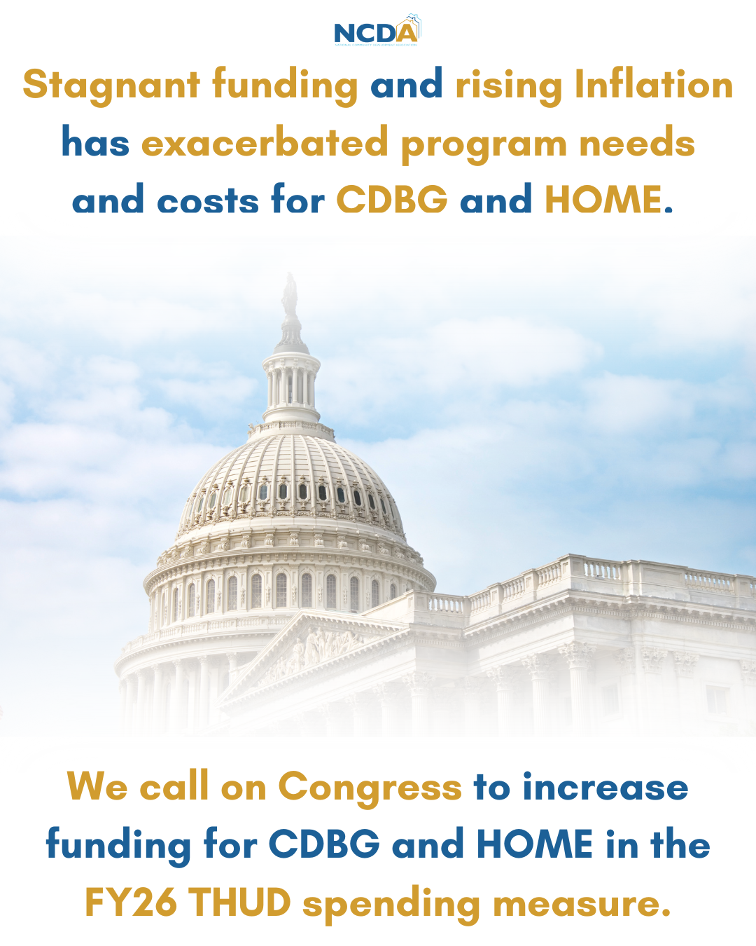 An image of the U.S. Capital building in the background, with words that say to call on Congress to increase funding for CDBG and HOME in fiscal year 2026